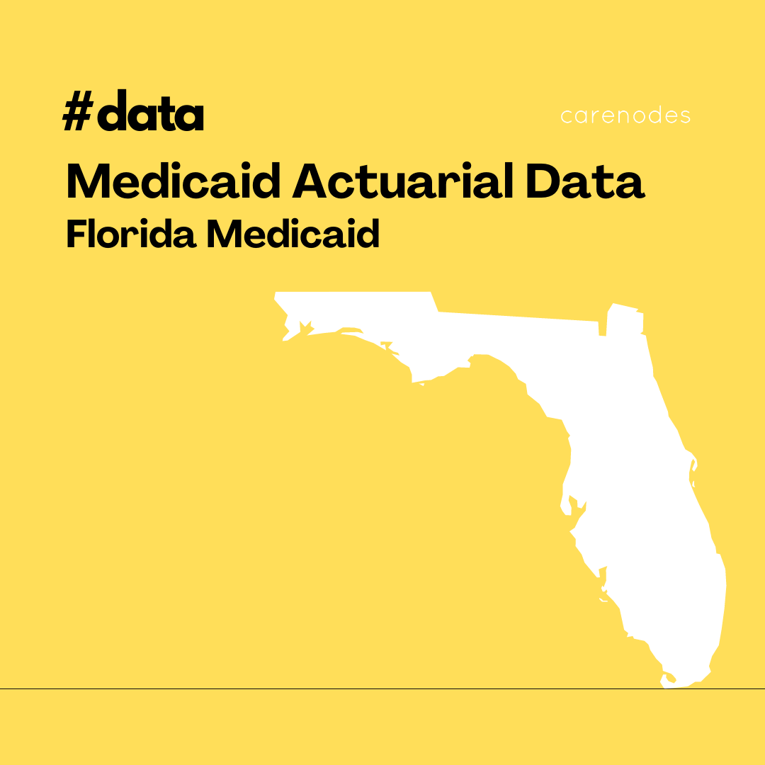 Comprehensive Medicaid Actuarial Data&nbsp;(FL)